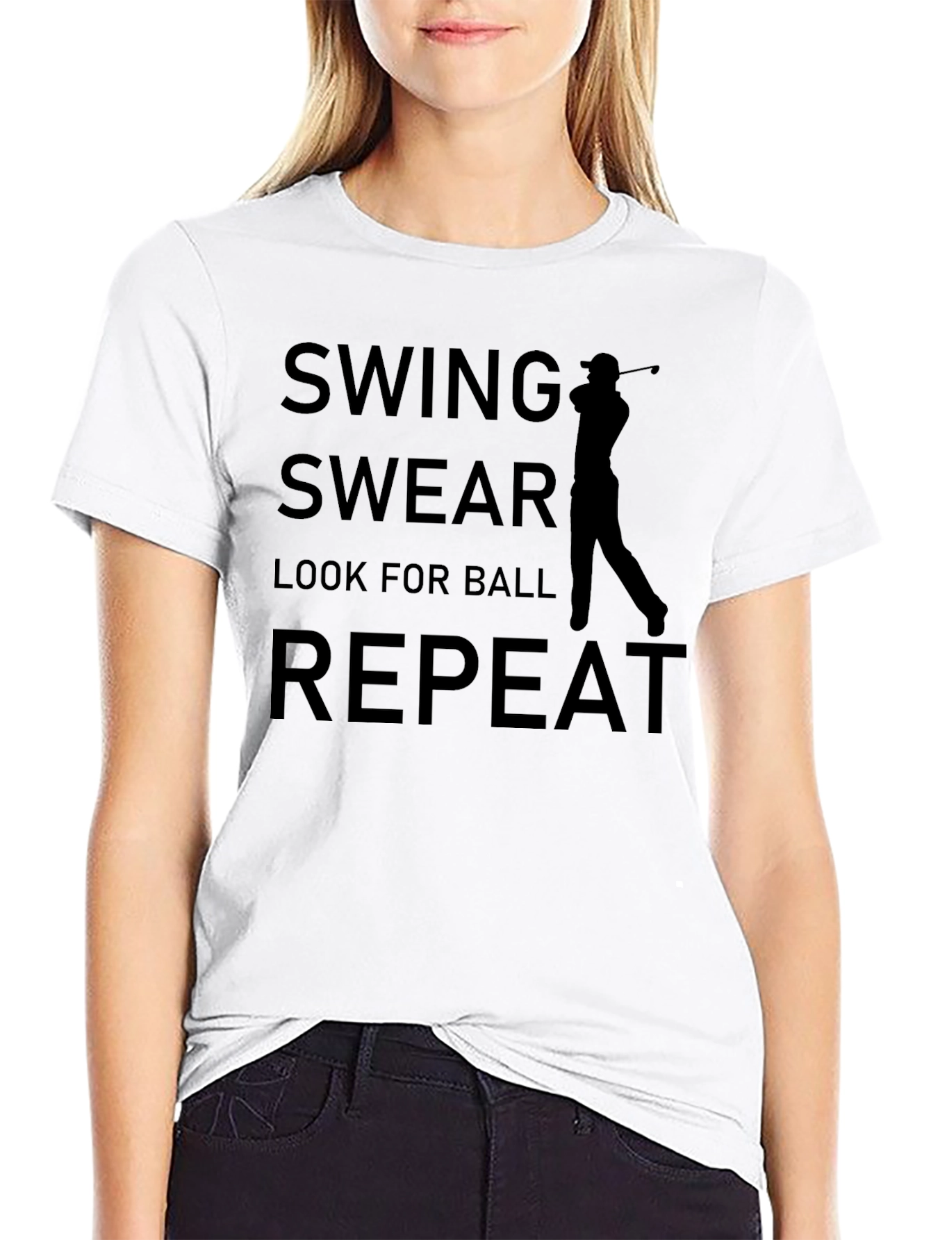 Golf T-Shirt: Swing Swear Look for Ball Repeat
