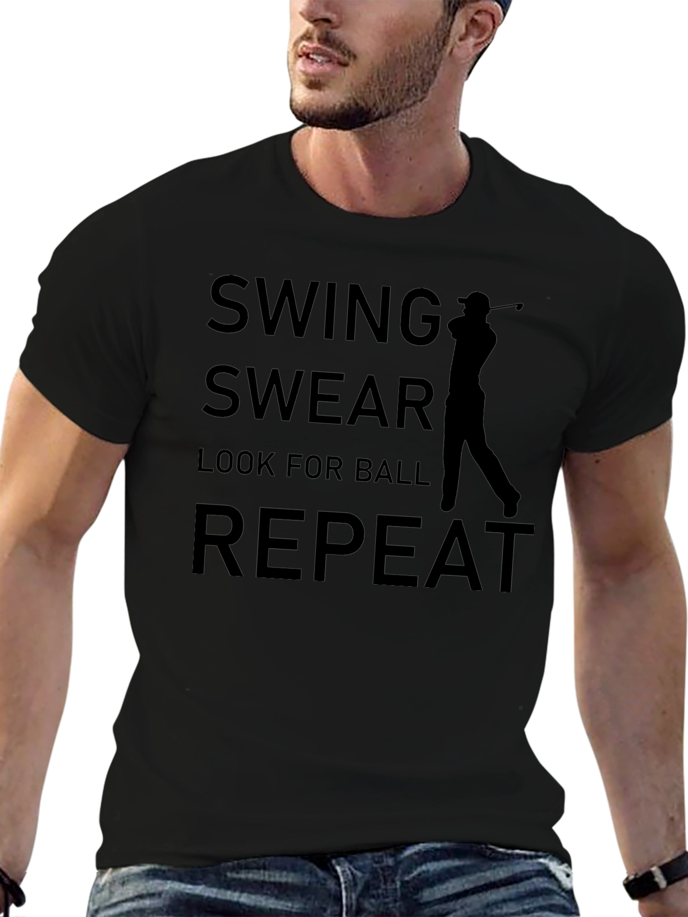 Golf T-Shirt: Swing Swear Look for Ball Repeat
