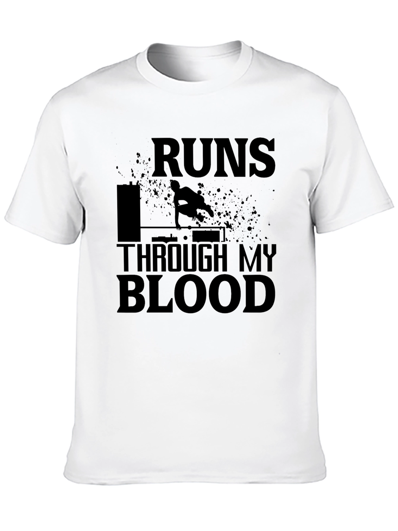 Parkour Runs Through My Blood T-Shirt