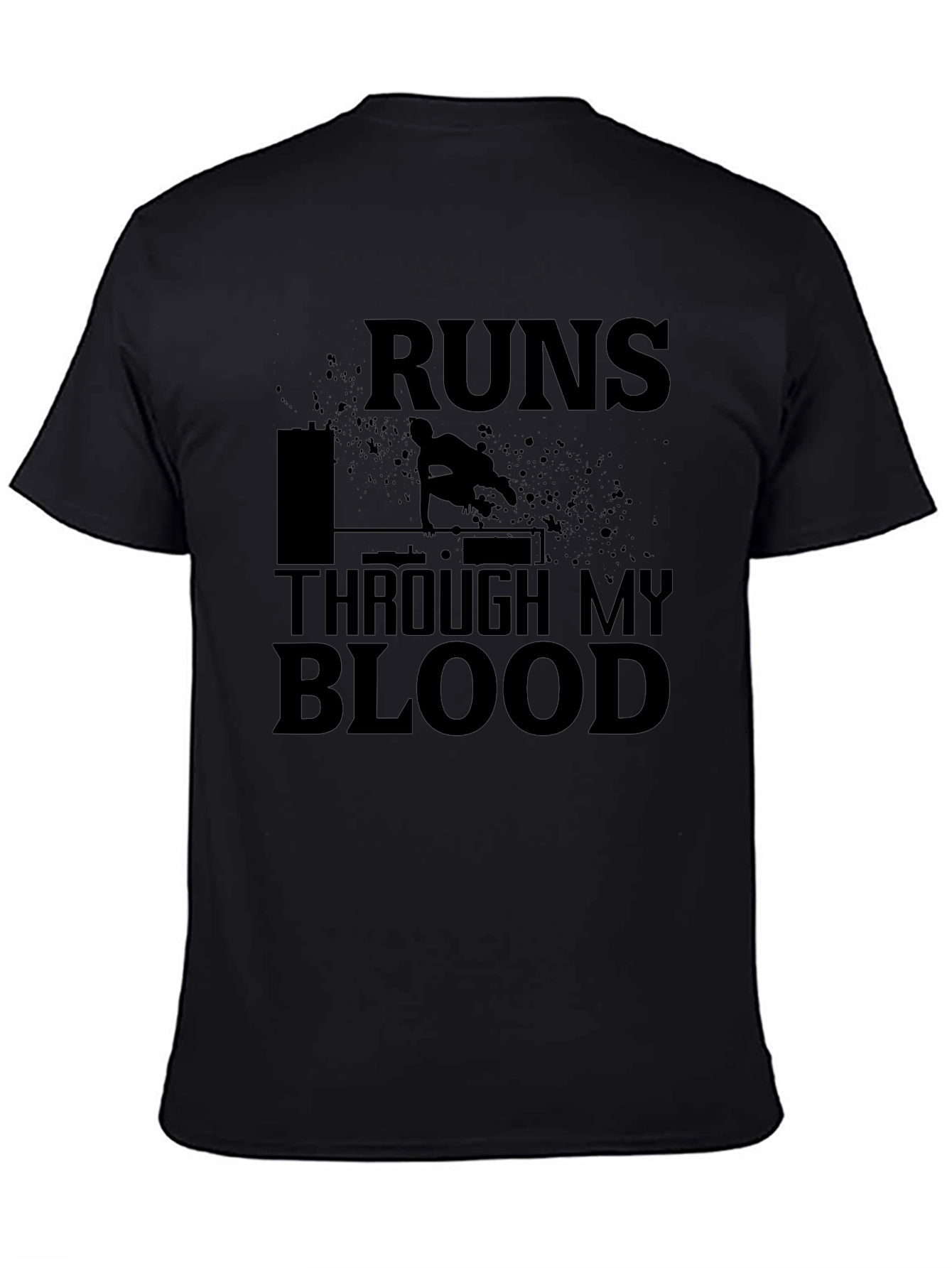 Parkour Runs Through My Blood T-Shirt