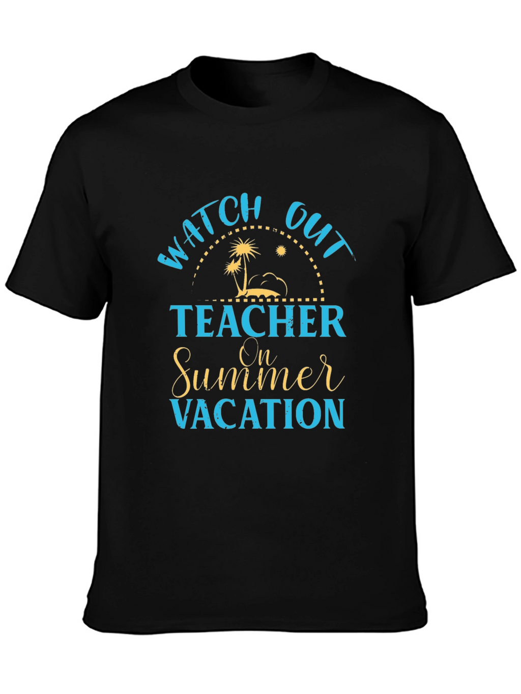 Teacher Summer Vacation T-Shirt