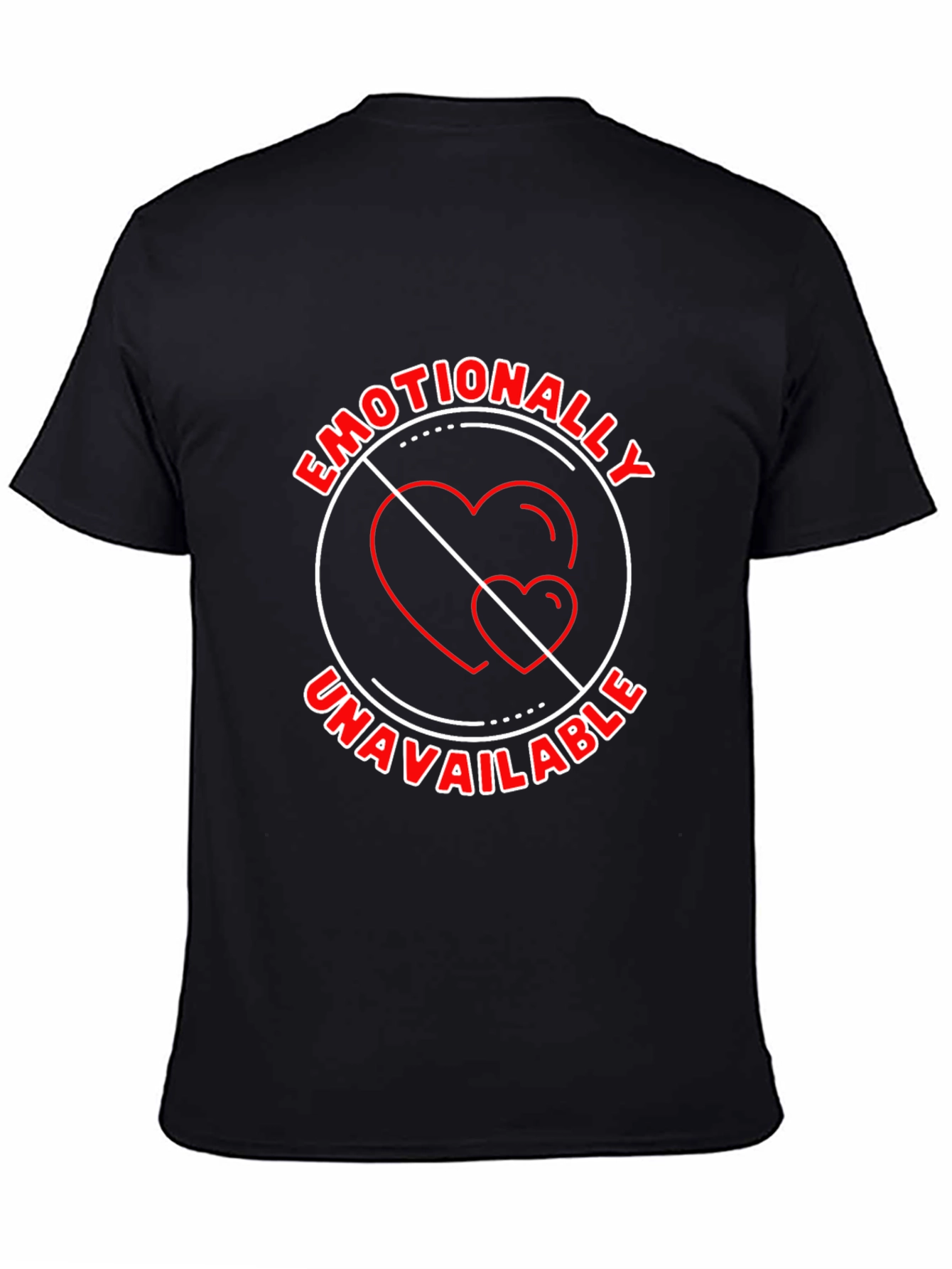 Emotionally Unavailable Graphic Tee