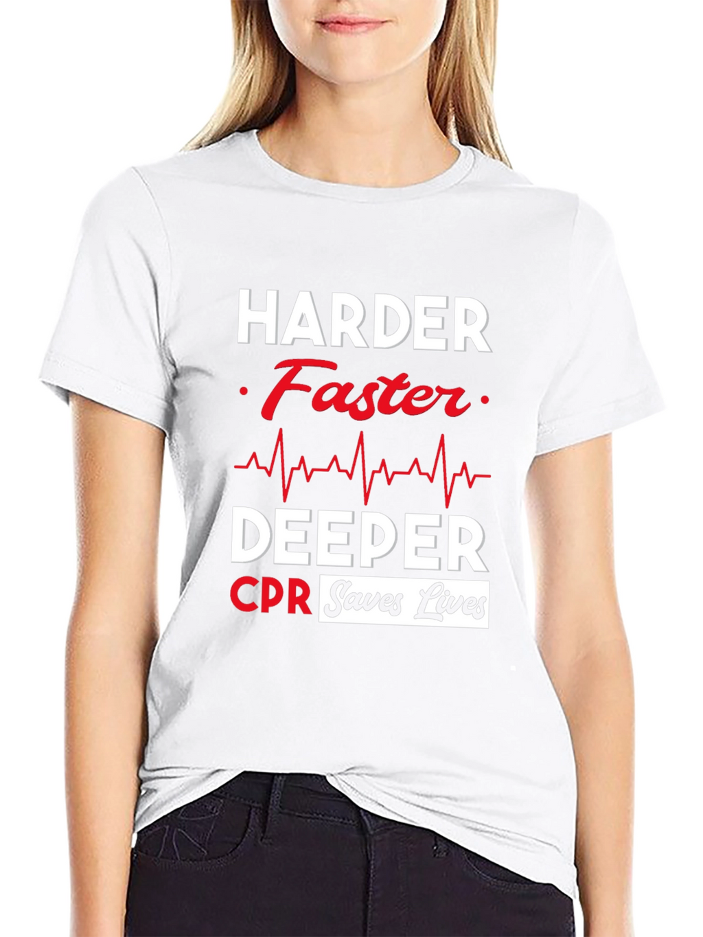 Harder Faster Deeper CPR Saves Lives Black T-Shirt