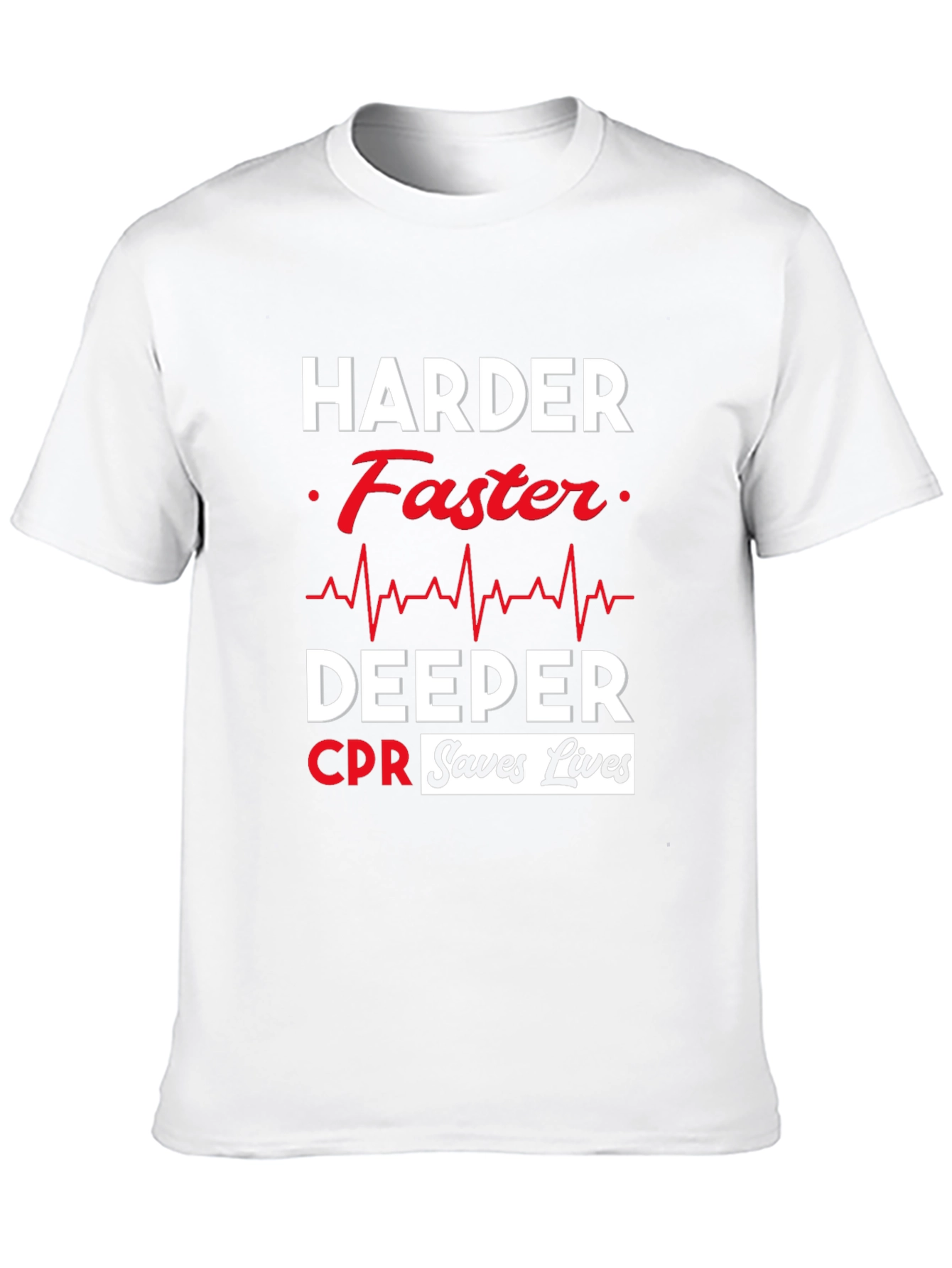 Harder Faster Deeper CPR Saves Lives Black T-Shirt