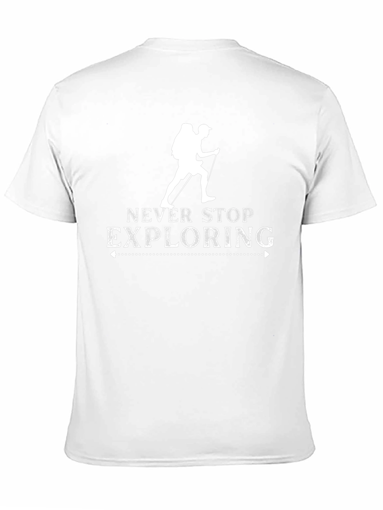 Never Stop Exploring Hiking T-Shirt