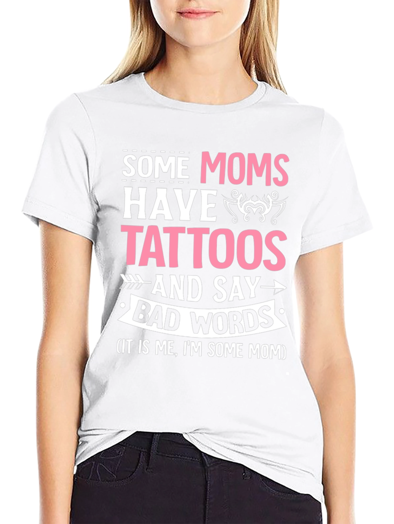Some Moms Have Tattoos T-Shirt