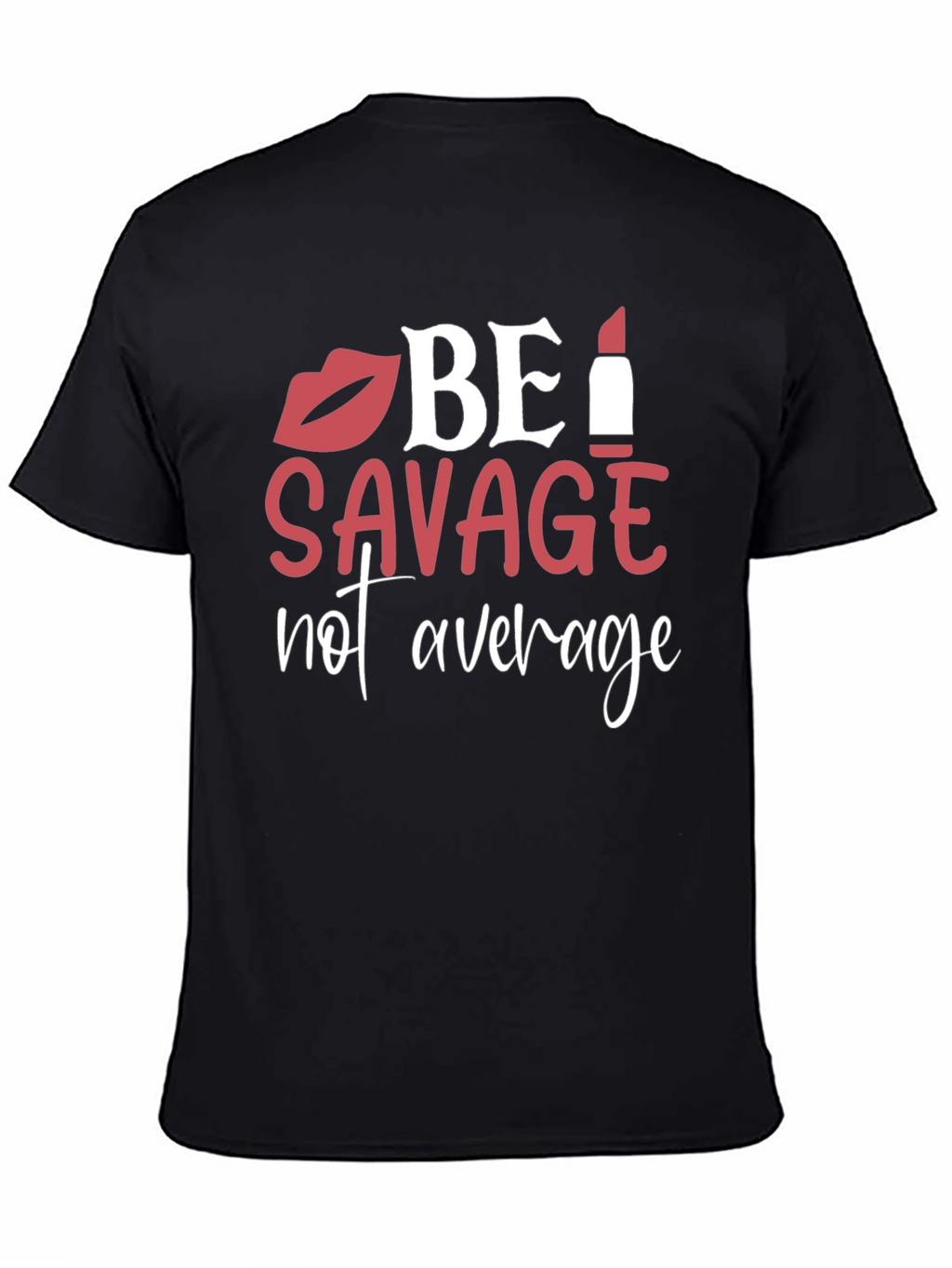 Be Savage Graphic T-Shirt - Black