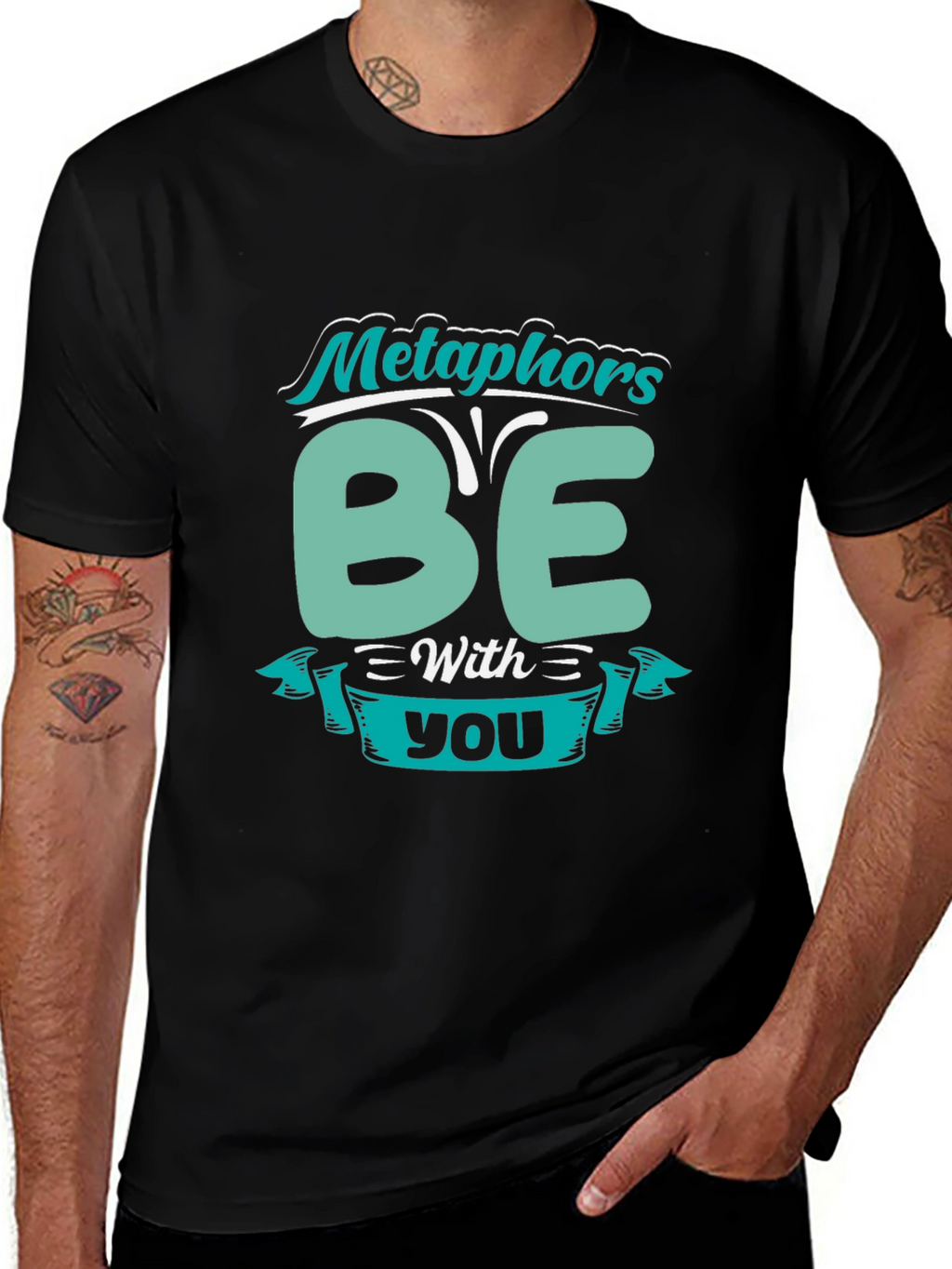 Metaphors Be With You Funny T-Shirt