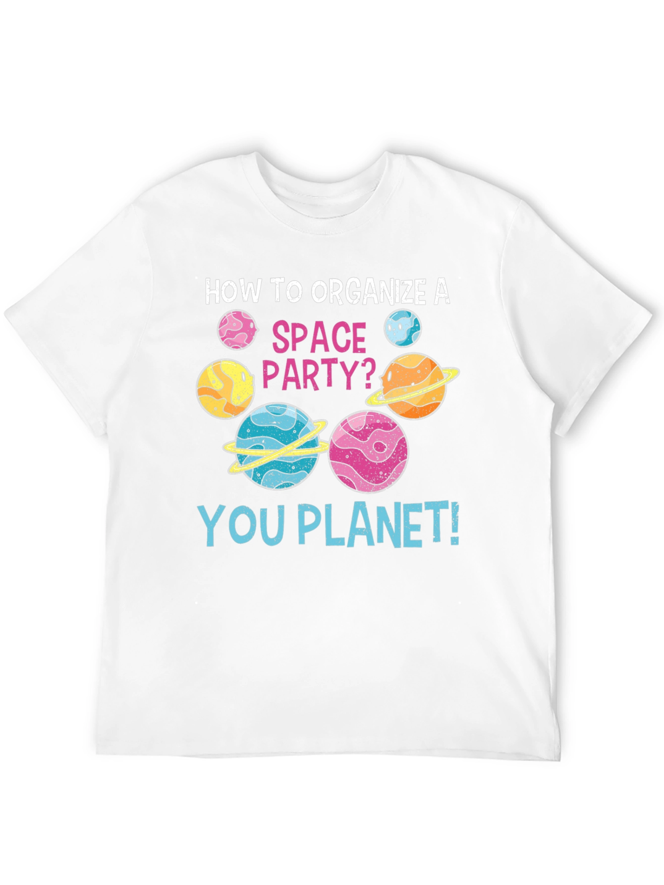 How to Organize a Space Party? T-Shirt