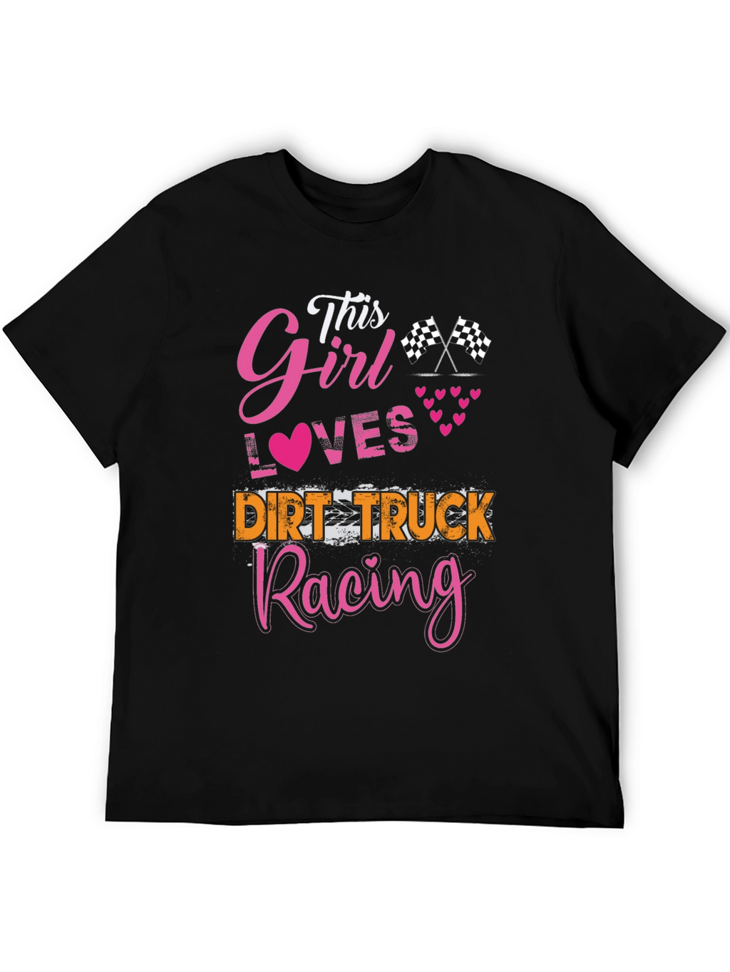This Girl Loves Dirt Truck Racing T-Shirt