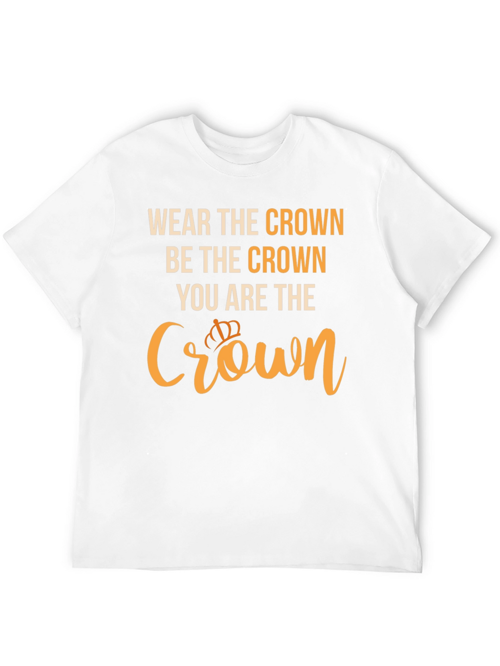 Wear The Crown Graphic Tee