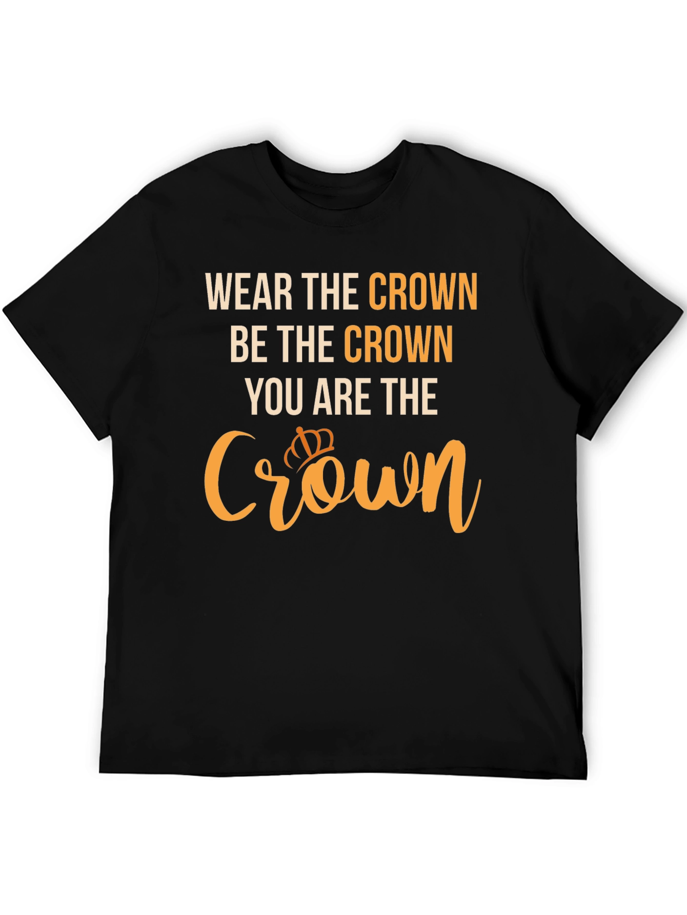 Wear The Crown Graphic Tee