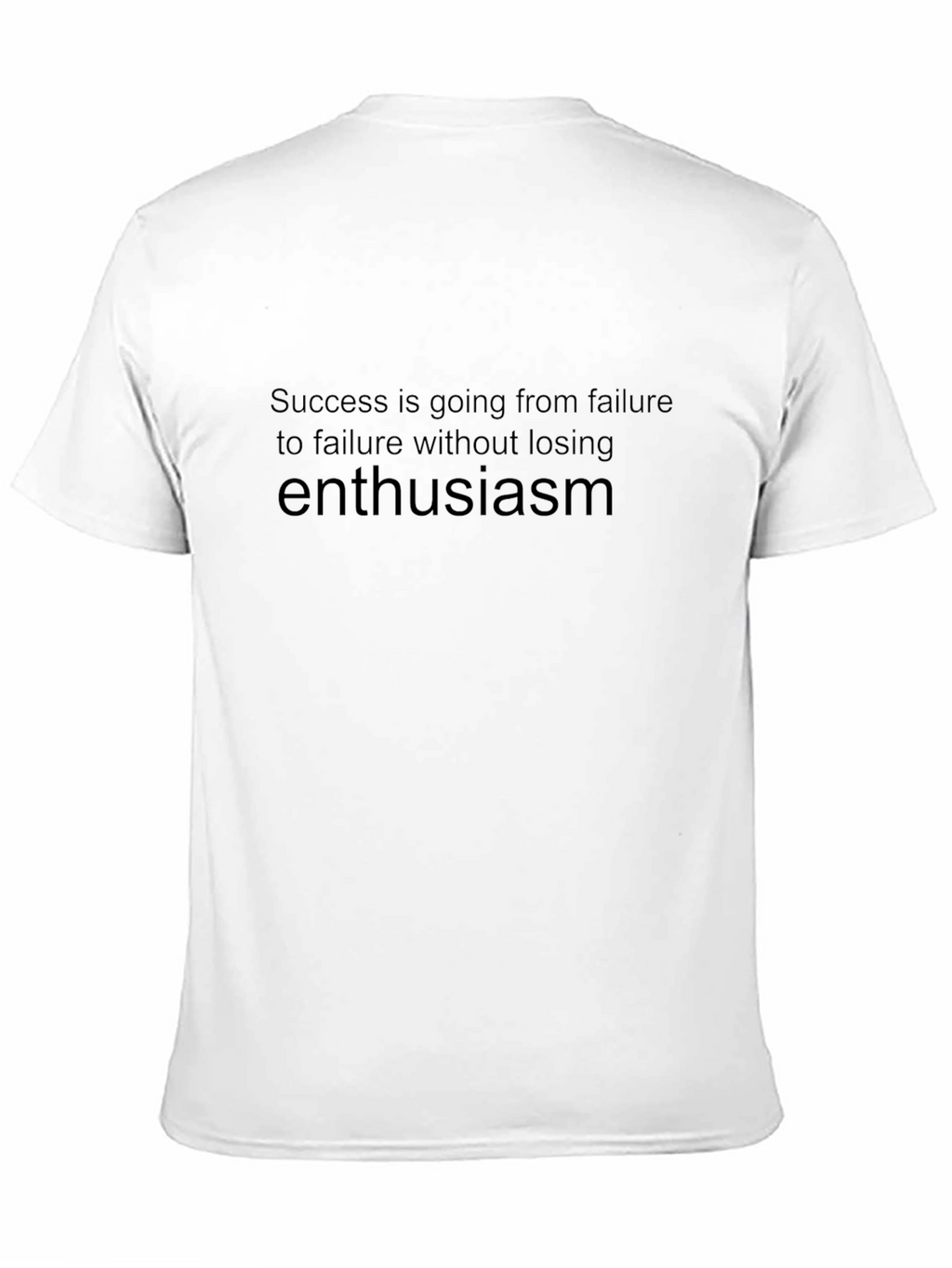 Enthusiasm Graphic Tee - Success T-Shirt