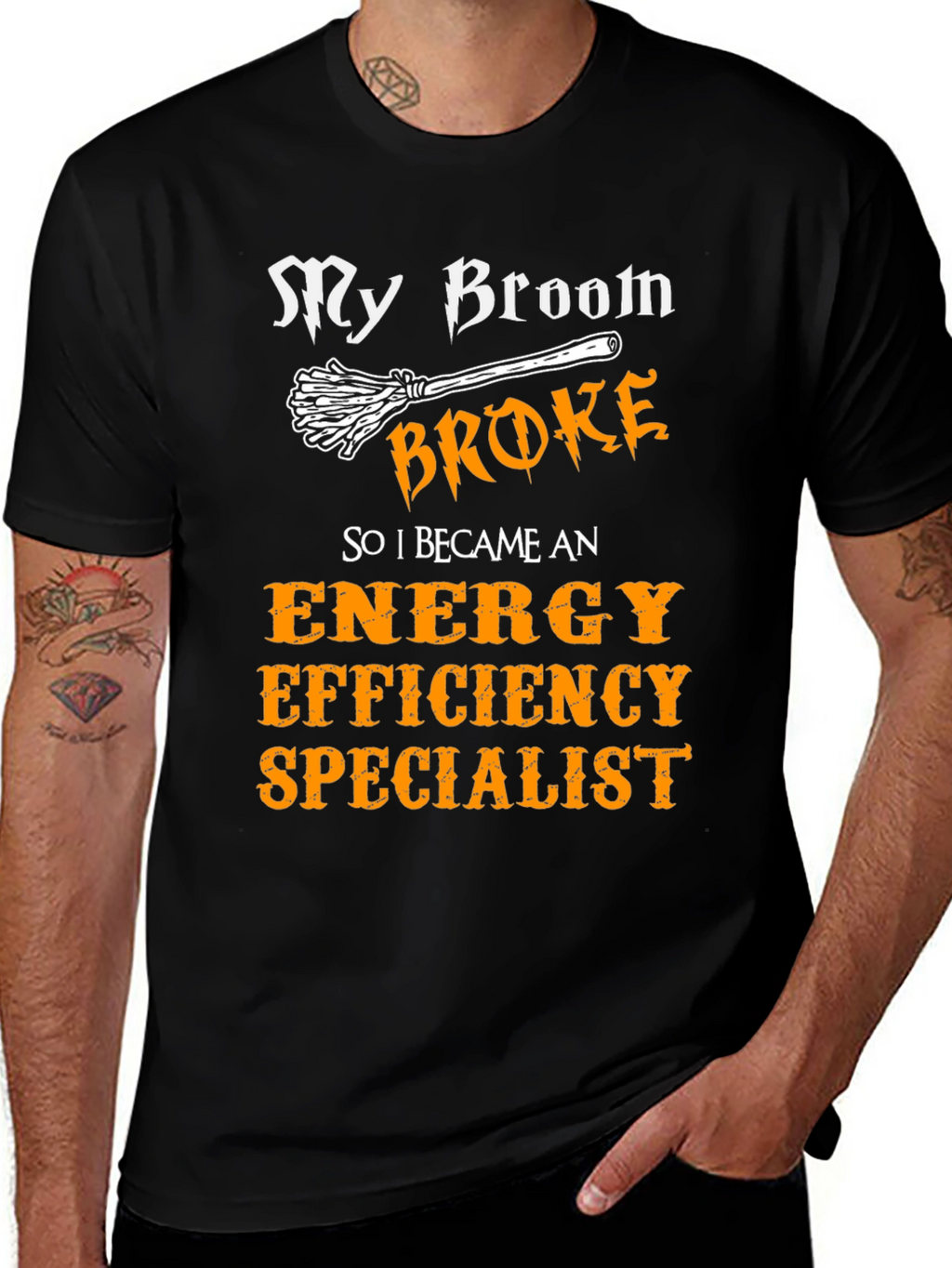 My Broom Broke Energy Efficiency Specialist T-Shirt
