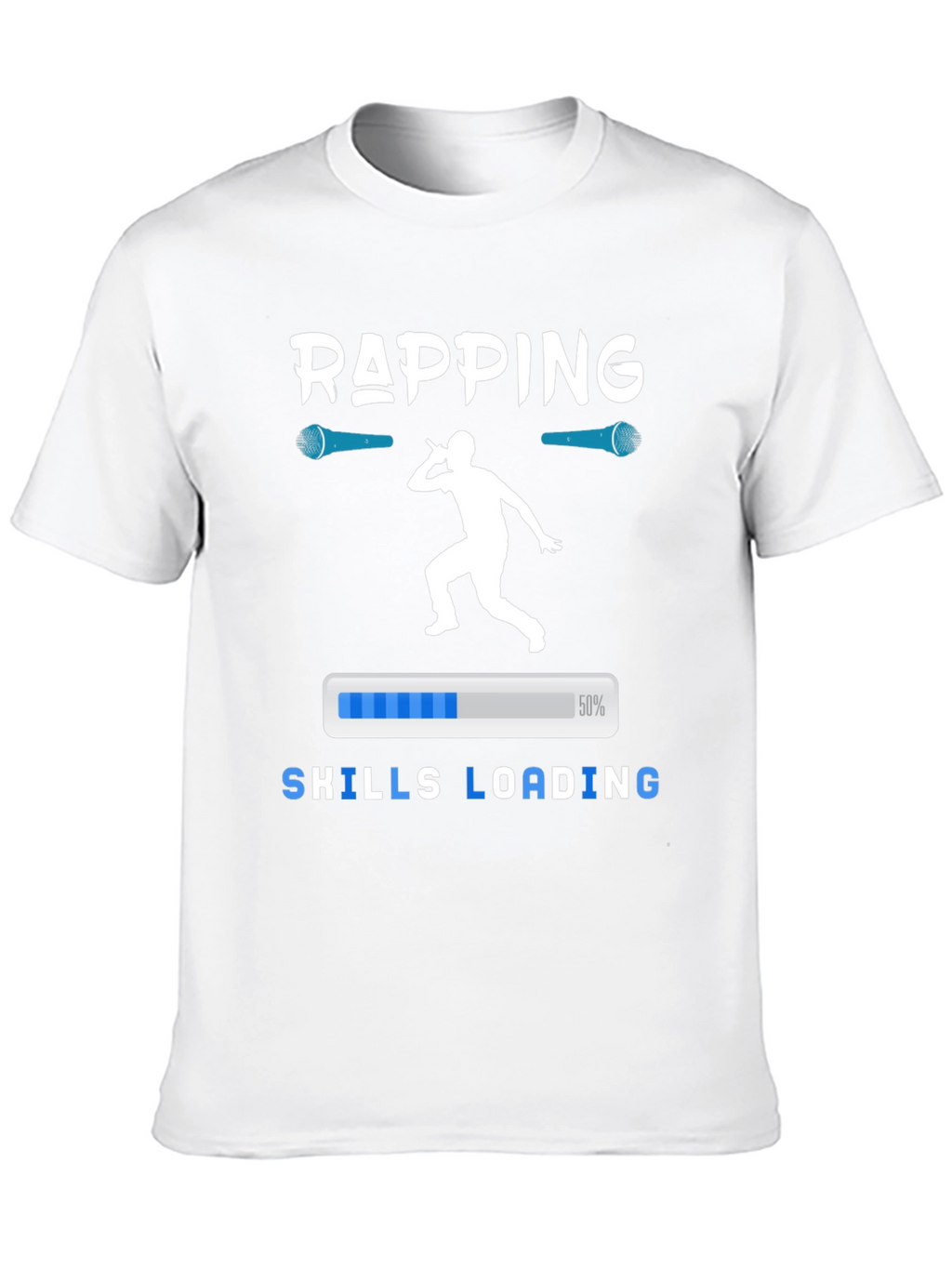 Rapping Skills Loading Graphic T-Shirt