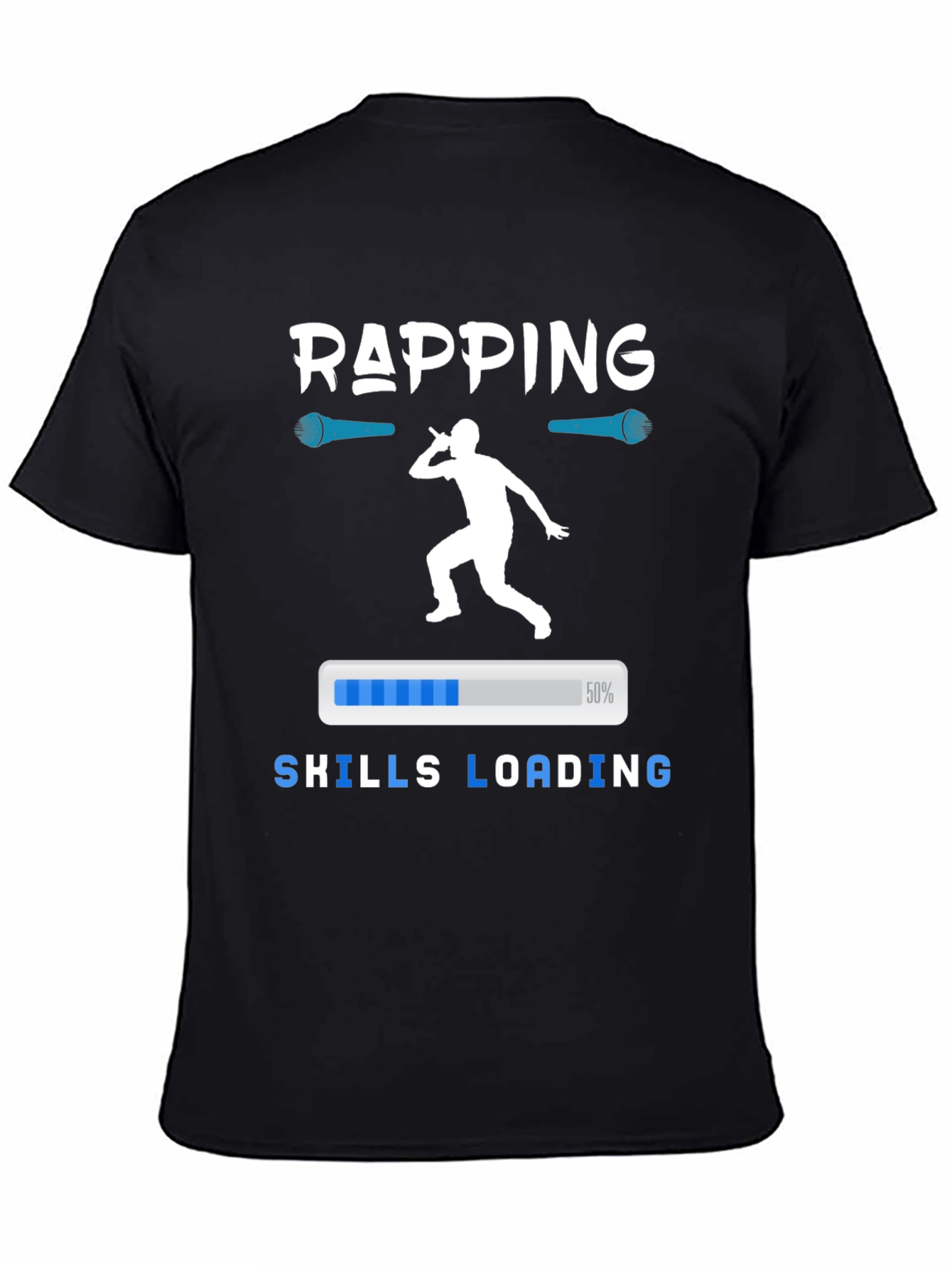 Rapping Skills Loading Graphic T-Shirt