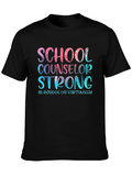 School Counselor Strong T-Shirt - Educator Appreciation
