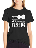 Yes I Speak Violin - Musician T-Shirt