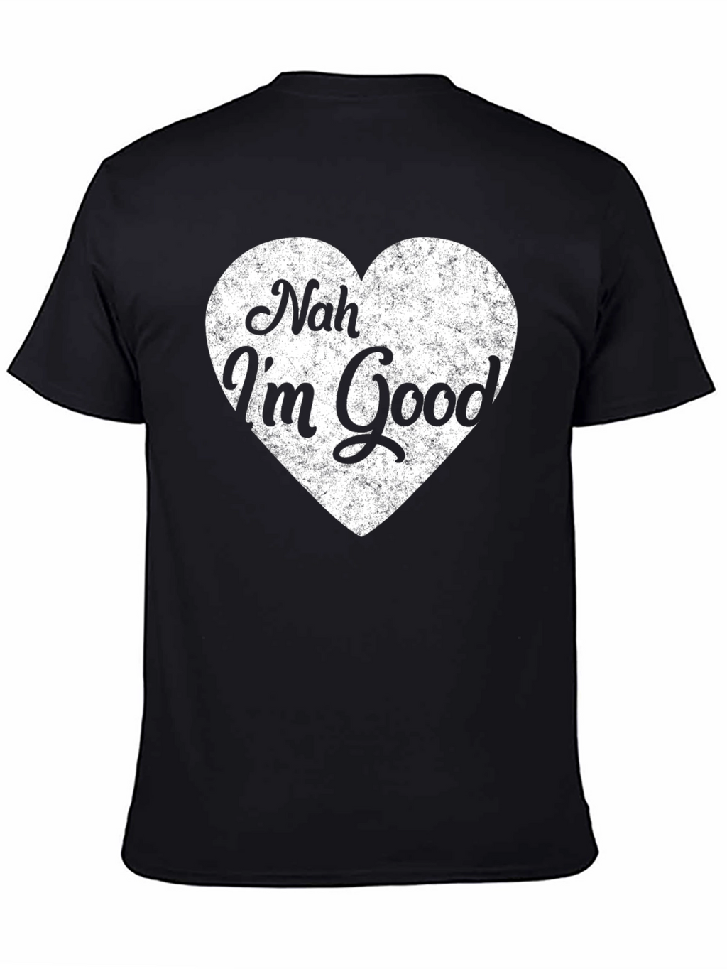 Nah Im Good Graphic Tee - Black Cotton T-Shirt