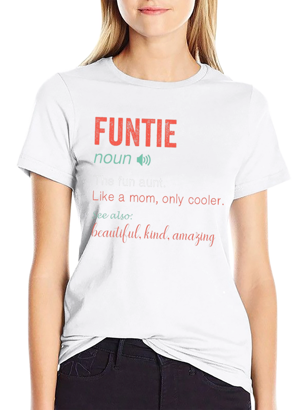 Fun Aunt T-Shirt - FUNTIE Definition Tee