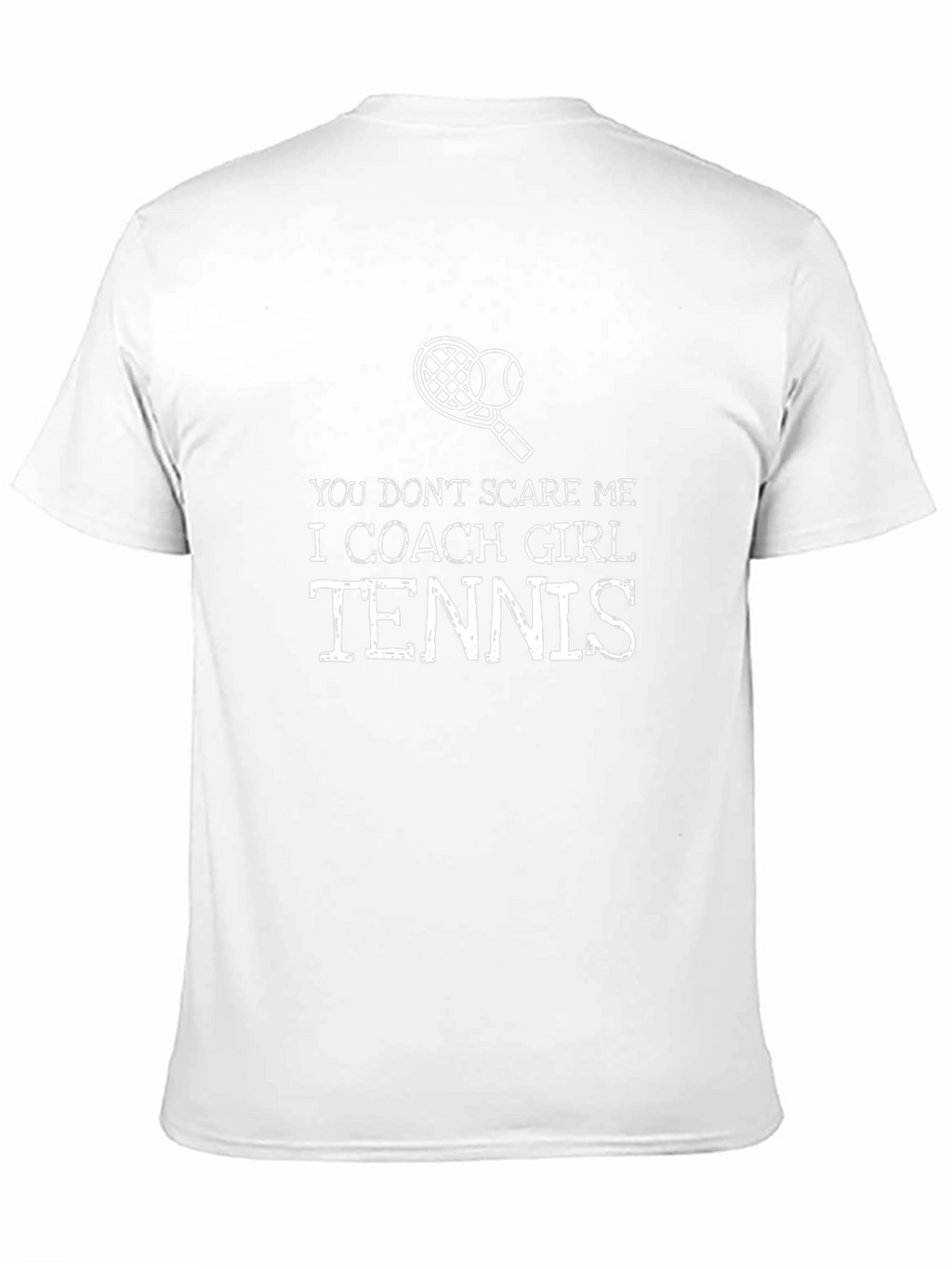 Girl Tennis Coach T-Shirt - Funny Coaching Tee
