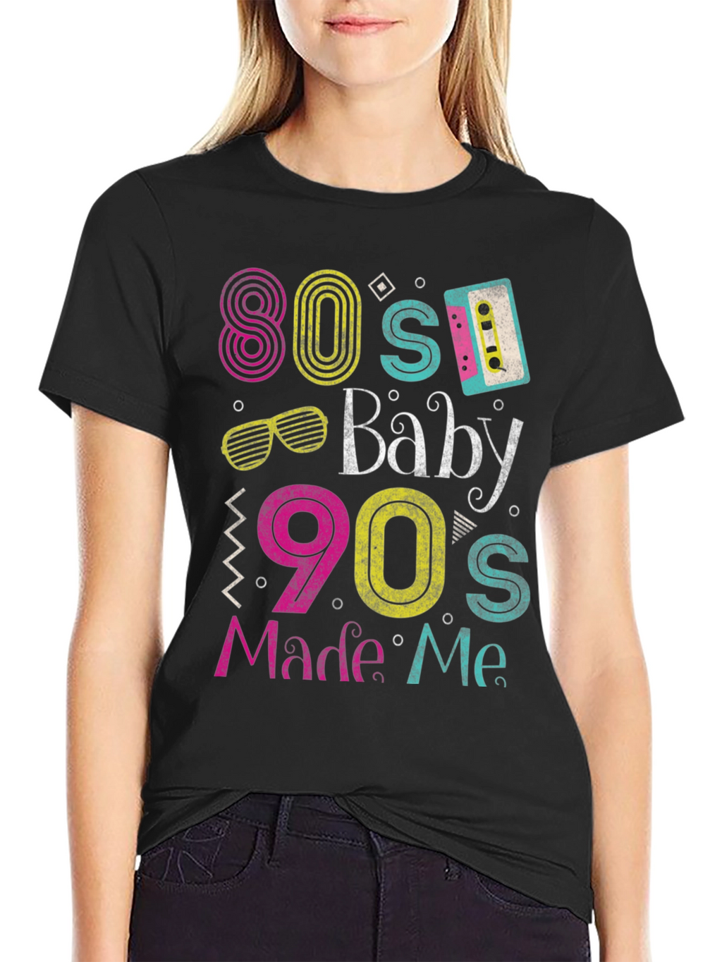 80s Baby 90s Made Me T-Shirt