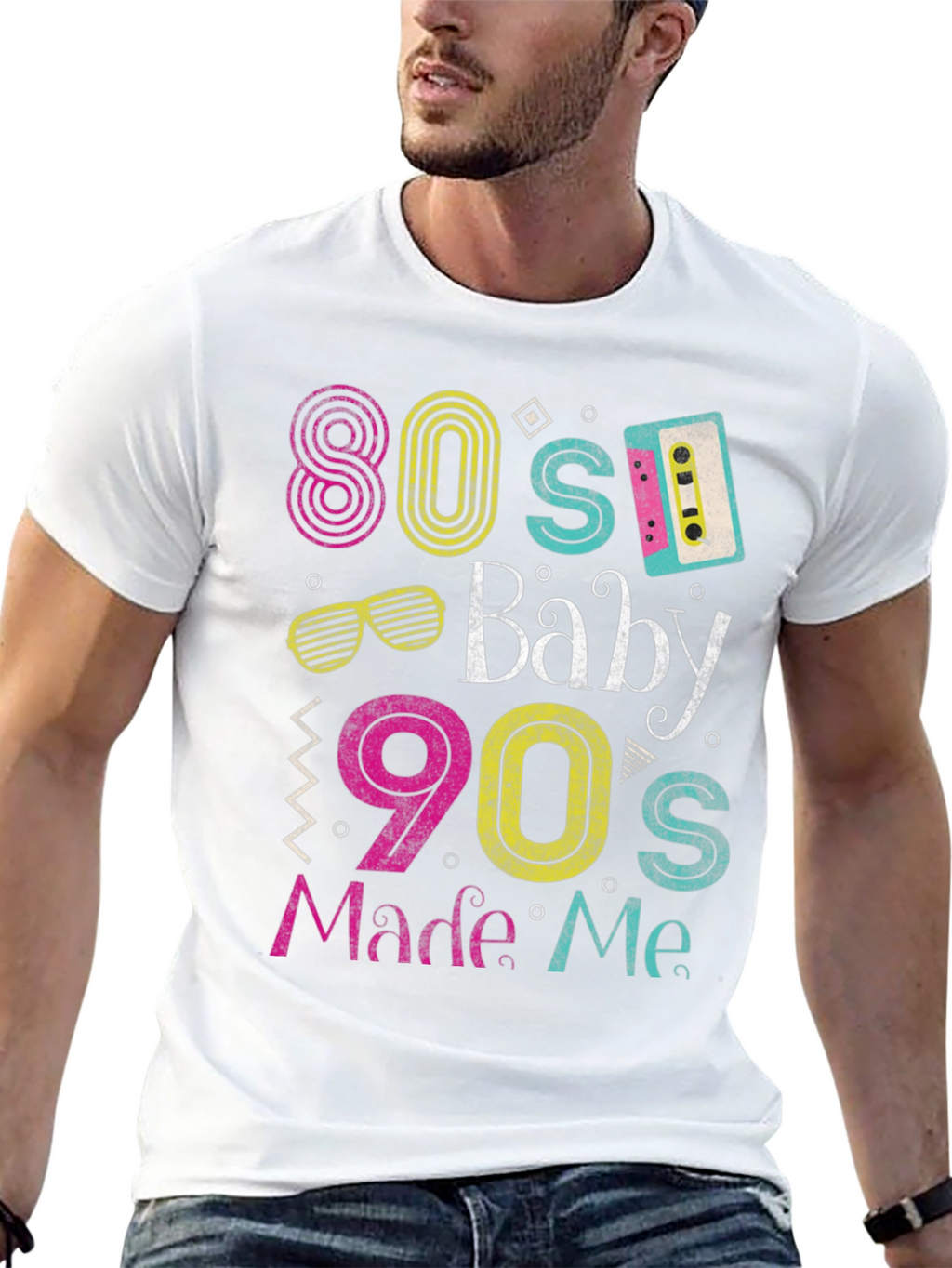 80s Baby 90s Made Me T-Shirt