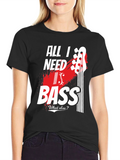 All I Need Is Bass - Mens Graphic Tee