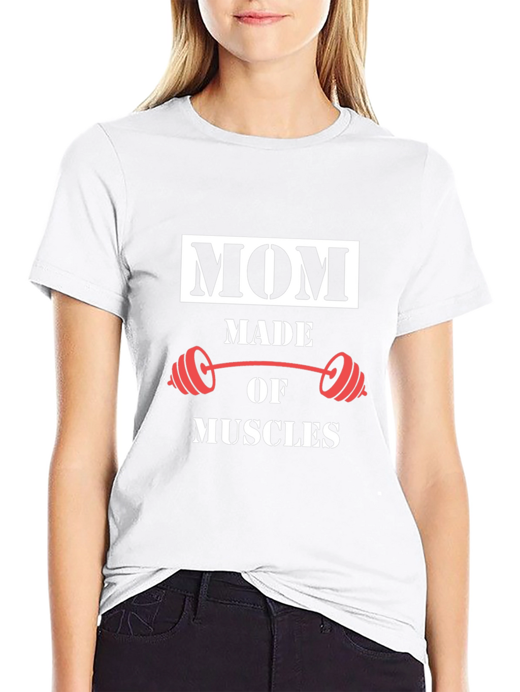 Mom Made of Muscles Graphic T-Shirt