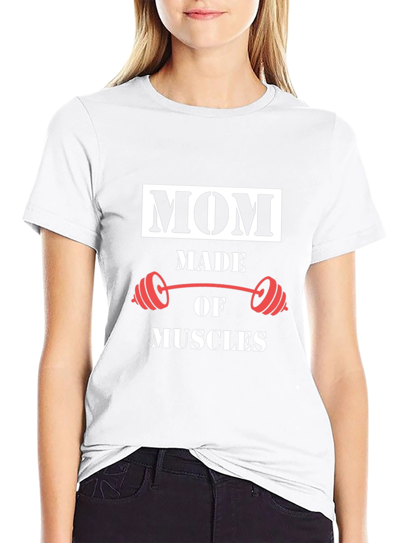 Mom Made of Muscles Graphic T-Shirt