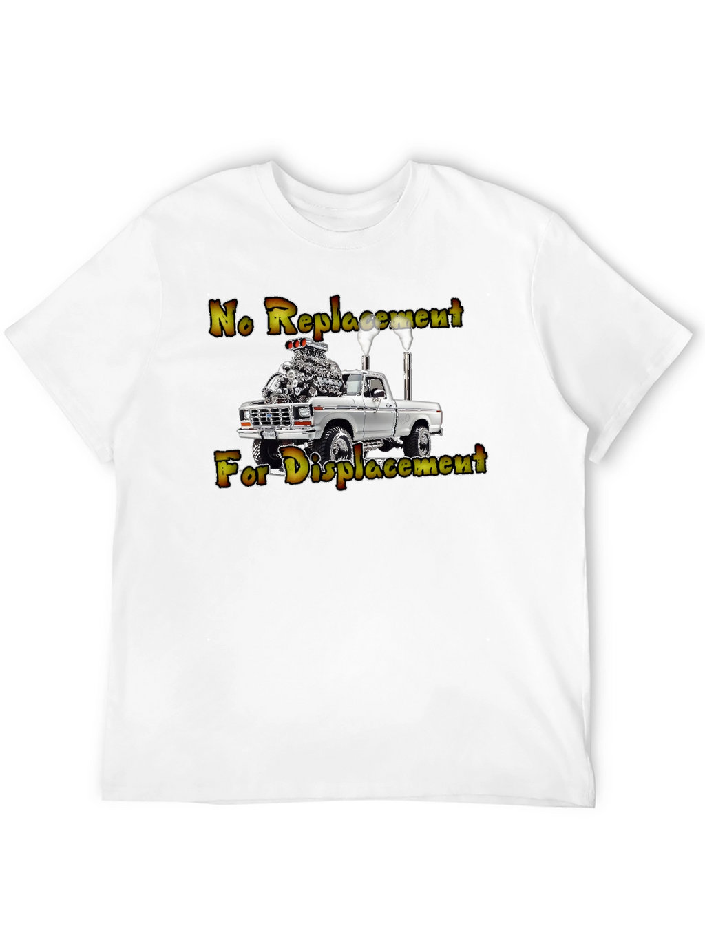 No Replacement For Displacement T-Shirt