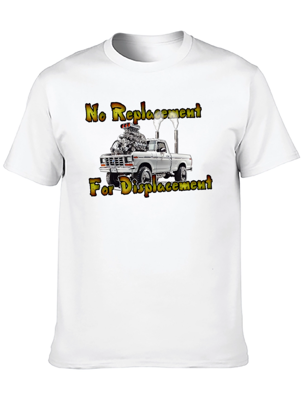 No Replacement For Displacement T-Shirt