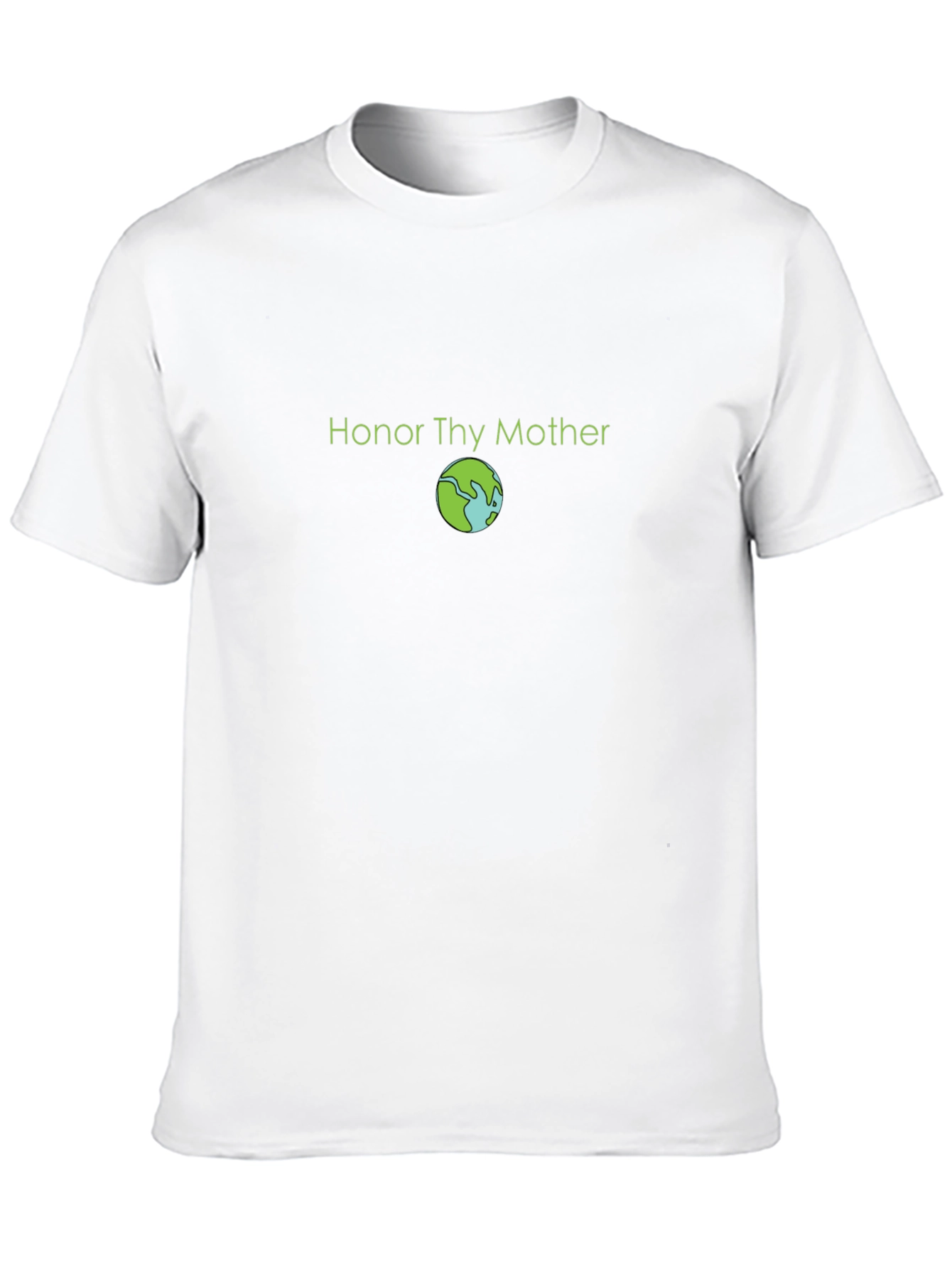 Honor Thy Mother Earth T-Shirt