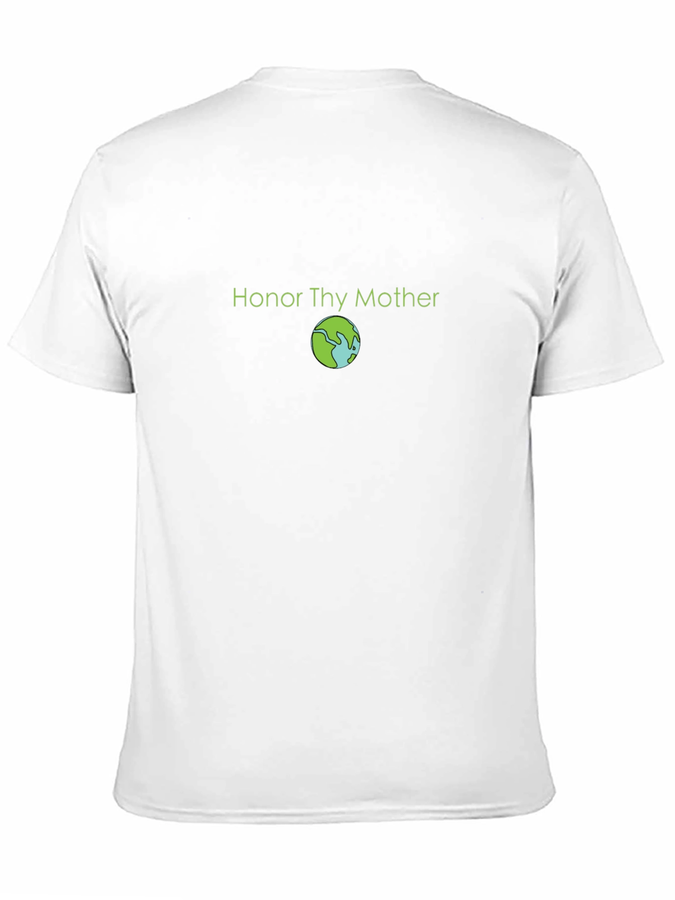 Honor Thy Mother Earth T-Shirt