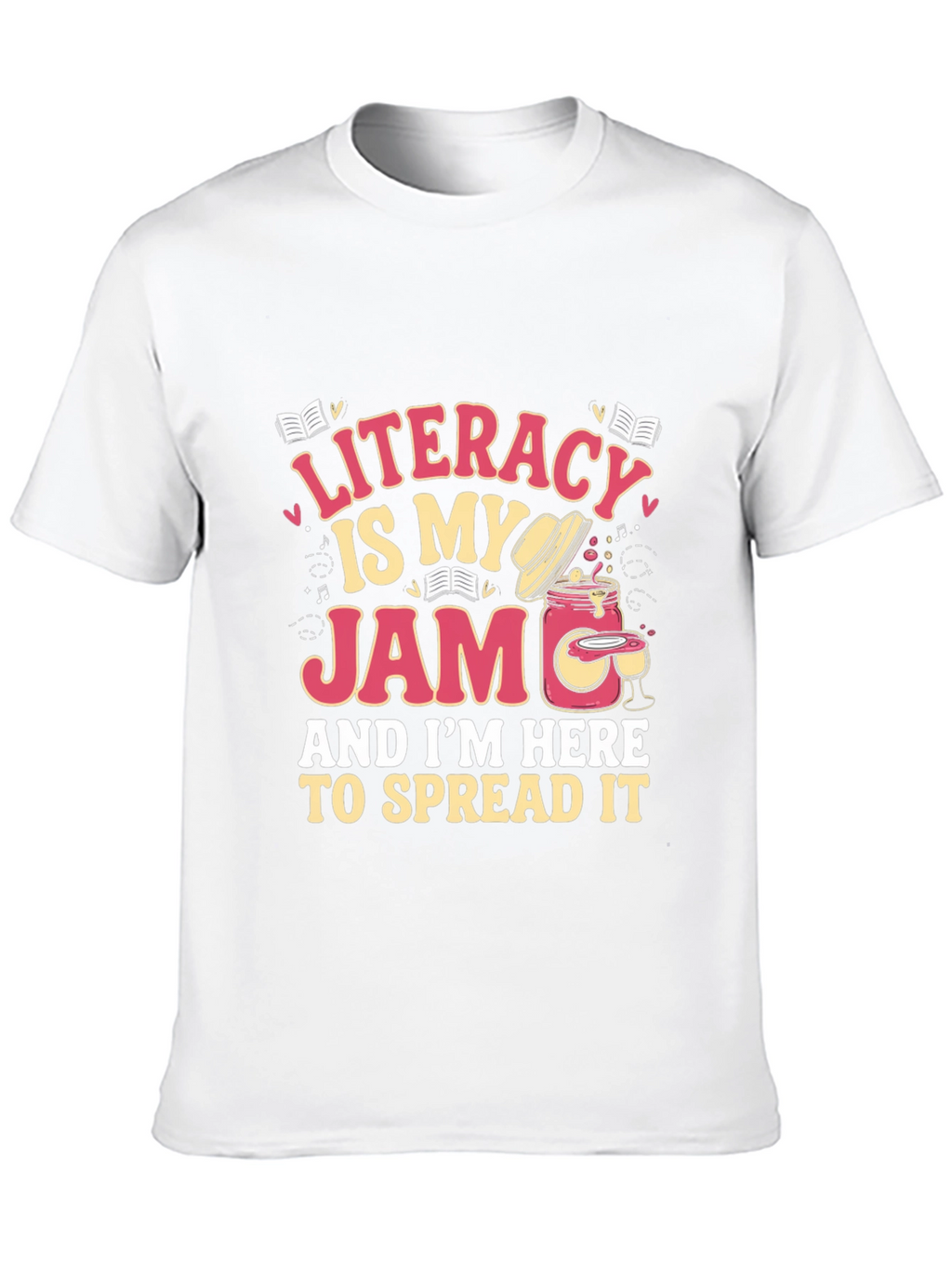 Literacy Is My Jam T-Shirt
