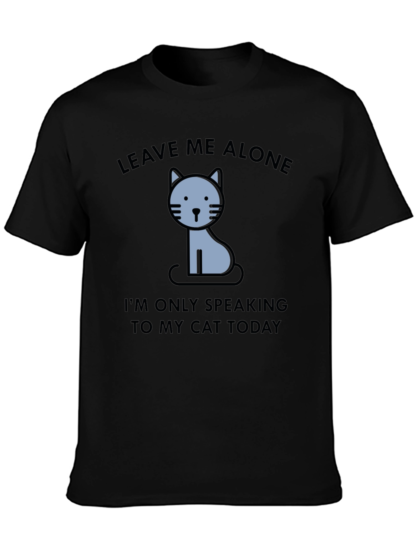 Leave Me Alone Cat T-Shirt
