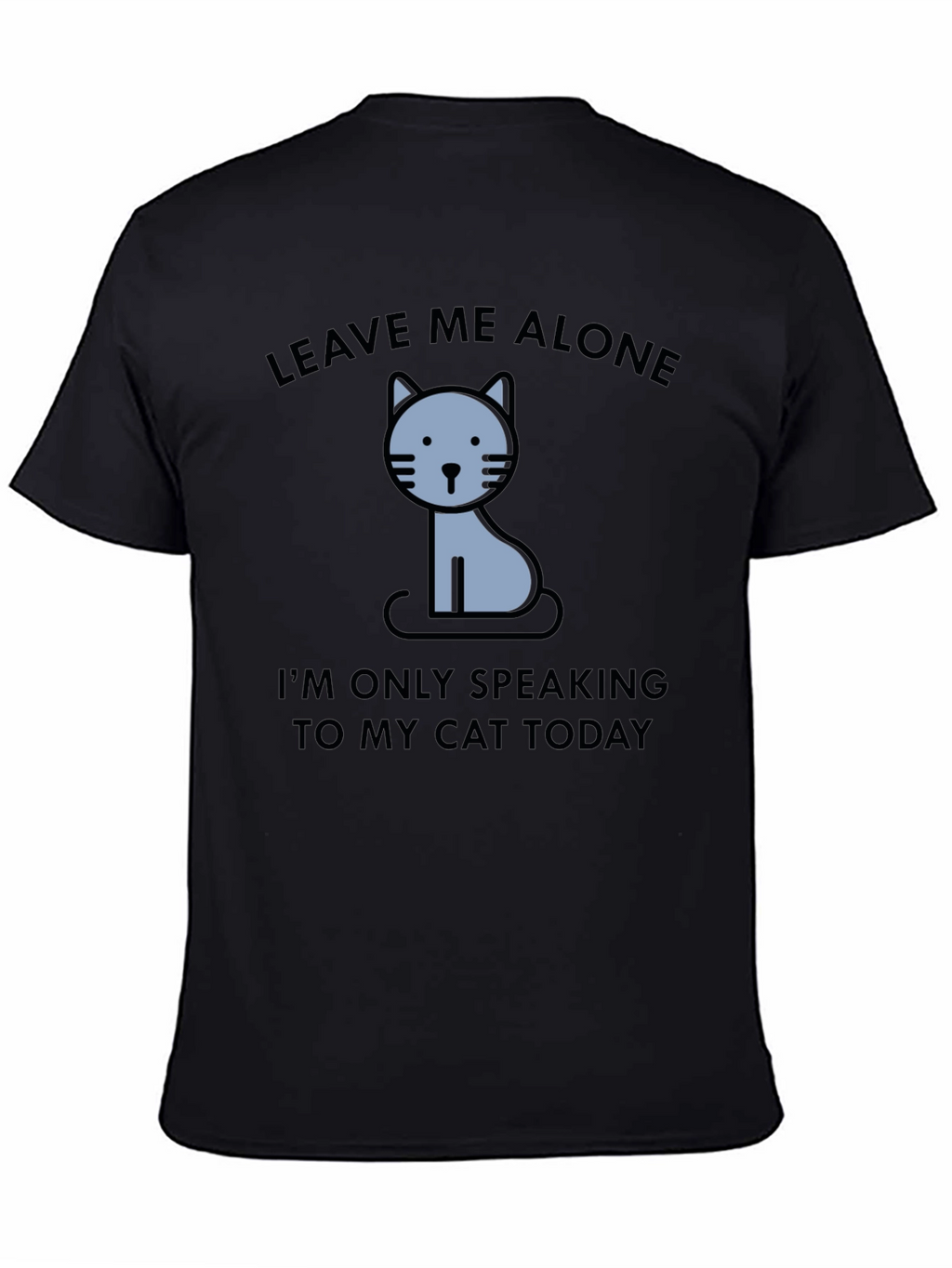 Leave Me Alone Cat T-Shirt